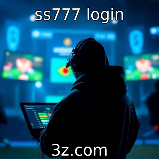 ss777 login Descubra as Melhores Estratégias para Apostas em e-Sports